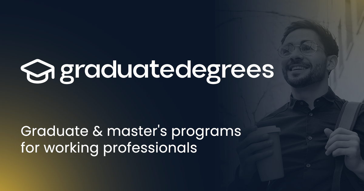 Graduate Programs Programs Graduate Degrees Directory | Master's & Graduate Programs